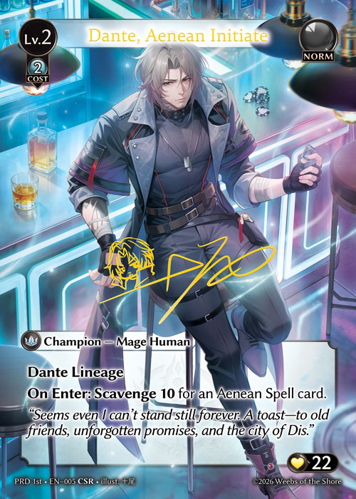 ※秋葉原店併用商品 Dante, Aenean Initiate 【PRD 1st • EN–005 • CSR】