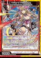 Valkyria of Burning scintillation GANDIVA 【B45/P45/015】