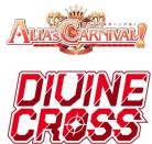 【BOX予約】DIVINE CROSS『ALIA'S CARNIVAL!』 ブースターパック BOX(20パック入り) 【24年9月27日発売】 ※4/22締切